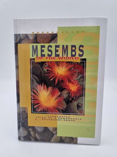 Mesembs of the World - Ben - Erik Van Wyk | Illustrated Guide to a Remarkable Succulent Group