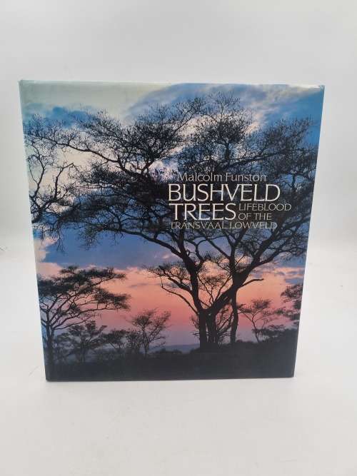 Bushveld Trees - Malcolm Funston | Lifeblood of the Transvaal Lowveld