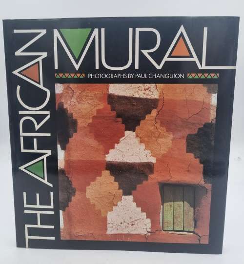 The African Mural - Paul Changuion