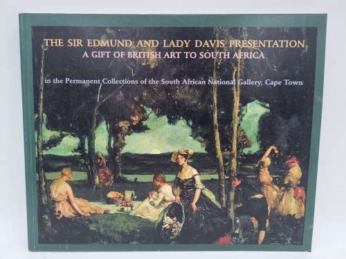 The Sir Edmund and Lady Davis Presentation a Gift of British Art to South Africa