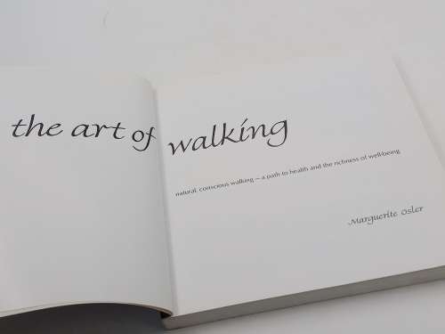 The Art of Walking by Marguerite Osler