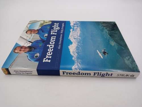 Freedom Flight  - Alan Honeyborne and Ricky de Agrela