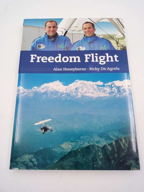 Freedom Flight  - Alan Honeyborne and Ricky de Agrela