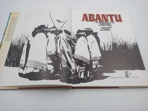 Abantu: An Introduction to the Black People of South Africa - Martin West and Jean Morris
