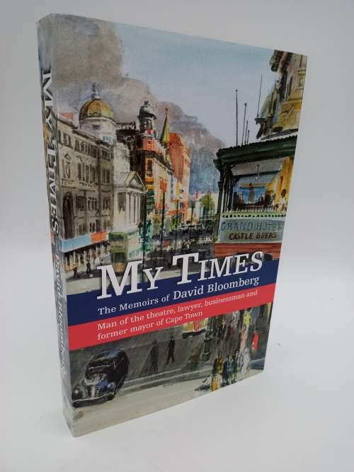 My Times: The Memoirs of David Bloomberg ~ Excellent Condition