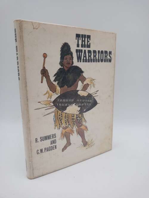 The Warriors by R Summers & CW Pagden. Illustrations Barbara Tyrrell |  Rhodesiana