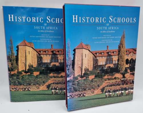 Historic Schools of South Africa - Peter Hawthorne and Barry Bristow