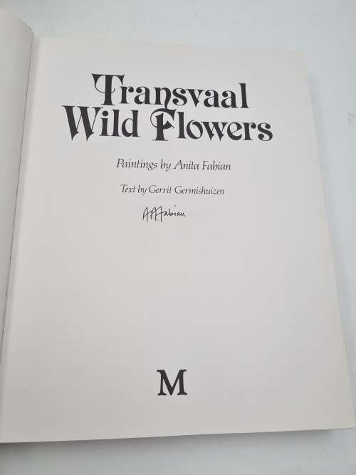 Transvaal Wild Flowers - Sighed by Anita Fabian