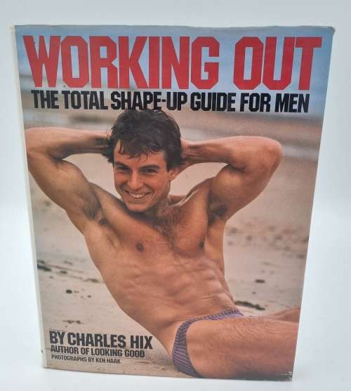 Working Out - Charles Hix | The Total Shape-Up Guide for Men