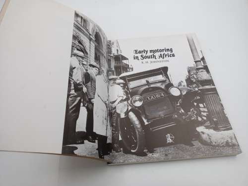 Early Motoring in South Africa - RH Johnston