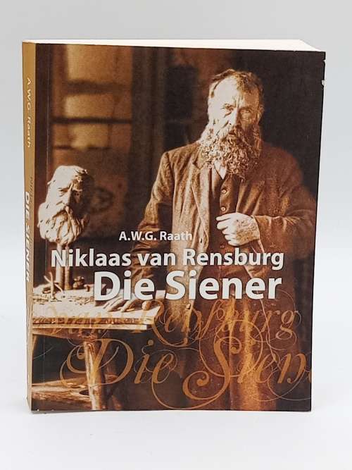 Niklaas Van Rensburg: Die Siener - AWG Raath