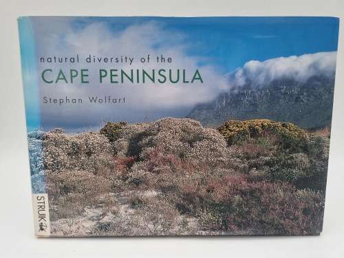 Natural Diversity of the Cape Peninsula by Stephan Wolfart