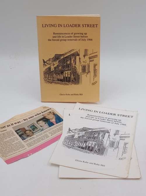 Living in Loader Street - Gloria Kube and Ruby Hill ~ Signed