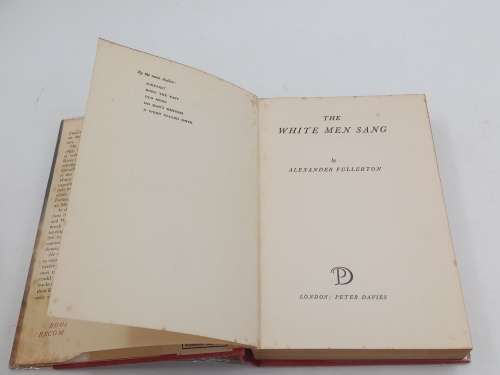 The White Men Sang - Alexander Fullerton | First Edition 1958 Rhodesiana
