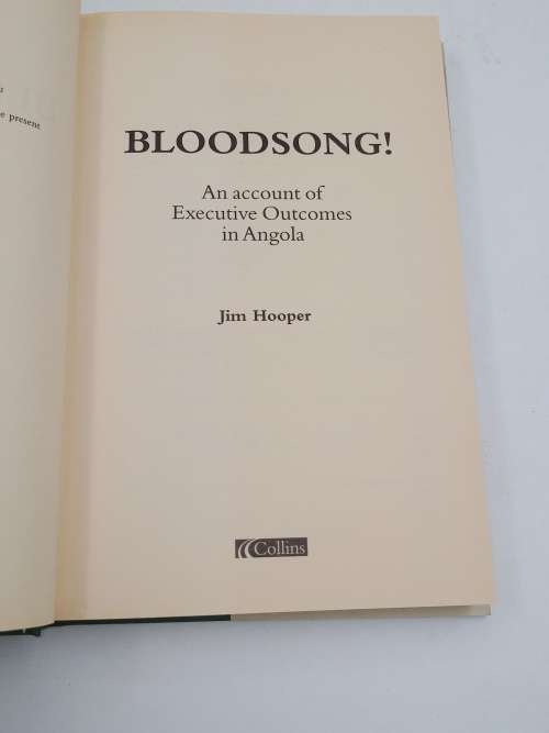 Bloodsong by Jim Hooper Angola 1993 - 1995 | First-hand Accounts of a Modern Private Army in Action