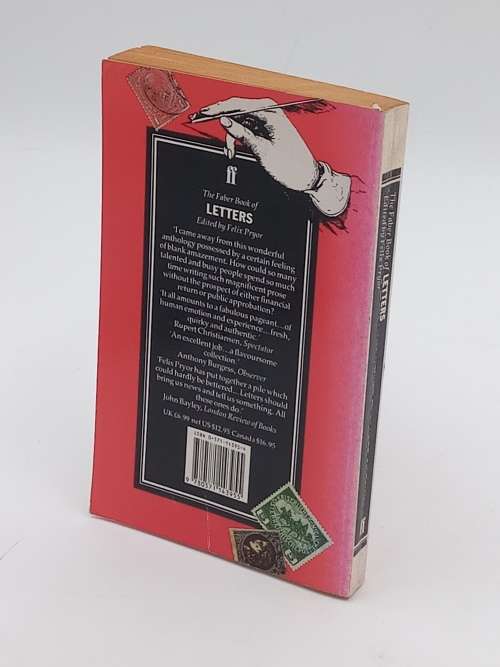 The Faber Book of Letters: Letters Written in the English Language 1578-1939