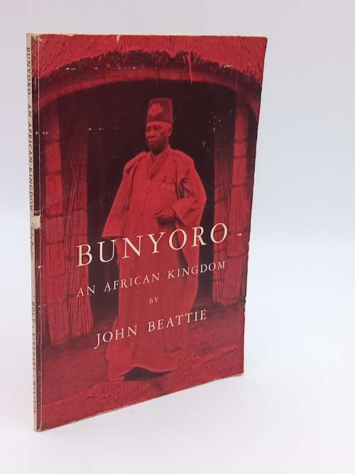 Bunyoro: An African Kingdom -  John Beattie