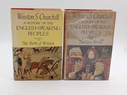 Winston S Churchill - A History of the English Speaking Peoples Vol I and II