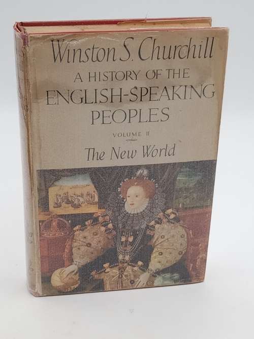 Winston S Churchill - A History of the English Speaking Peoples Vol I and II