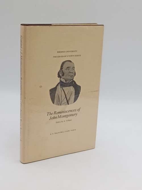 The Reminiscences of John Montgomery by A Giffard
