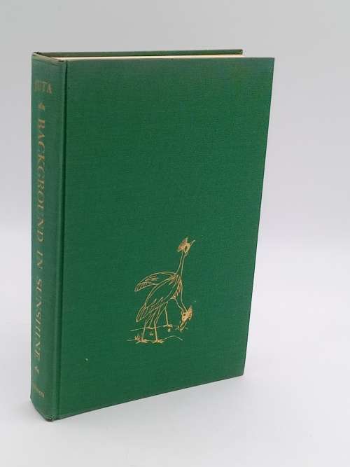 Background in Sunshine: Memories of South Africa ~ Jan Juta
