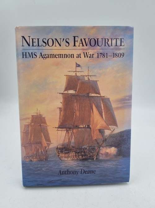 Nelson`s Favourite : HMS Agamemnon at war 1781-1809