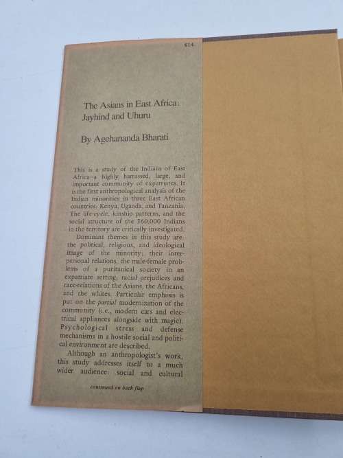 Asians in East Africa: Jayhind and Uhuru by Agehananda Bharati   1972