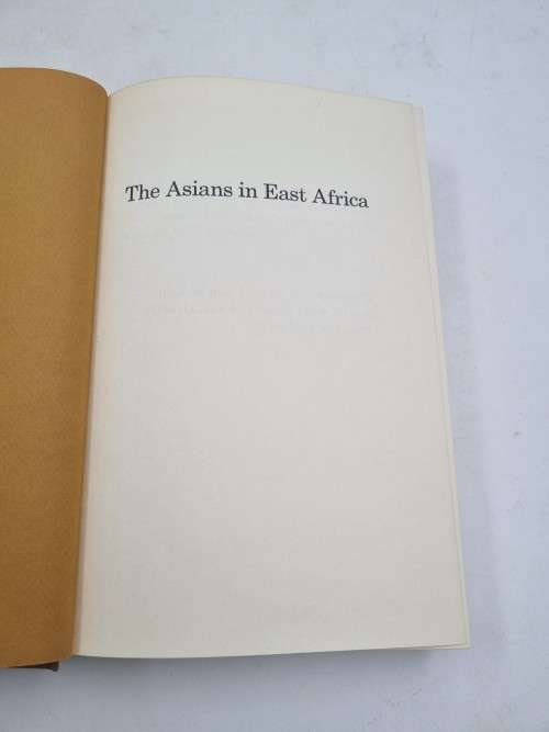 Asians in East Africa: Jayhind and Uhuru by Agehananda Bharati   1972