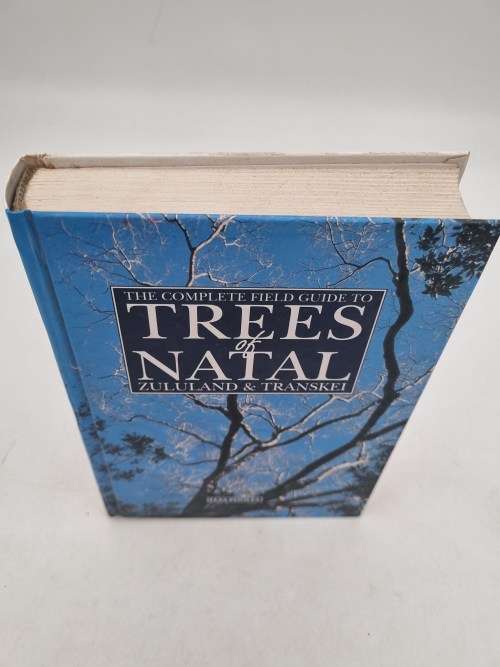 Elsa Pooley - Complete Field Guide To The Trees of Natal Zululand and Transkei (signed)