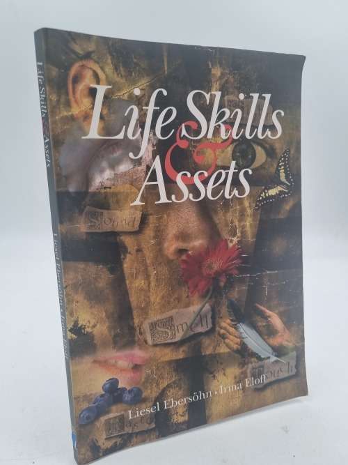 Life Skills and Assets - Liesel Ebersöhn and Irma Eloff