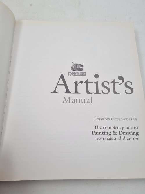 Collins Artist`s Manual | The Complete Guide to Painting and Drawing Materials