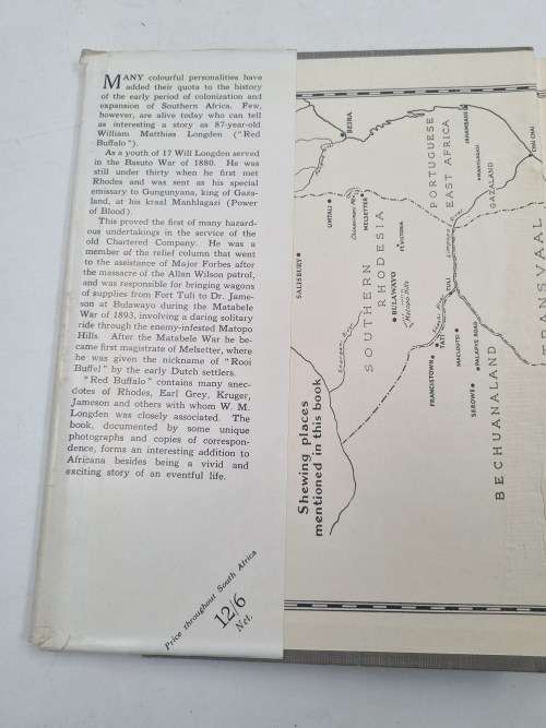 Red Buffalo - The Story Of Will Longden - Pioneer, Friend and Emissary Of Rhodes - By H.W.D. Longden