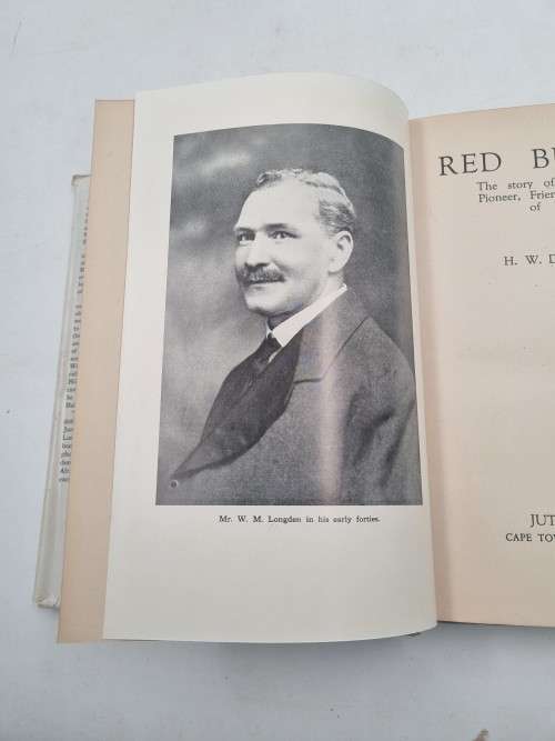 Red Buffalo - The Story Of Will Longden - Pioneer, Friend and Emissary Of Rhodes - By H.W.D. Longden