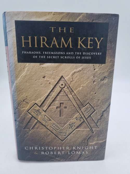 The Hiram Key - Pharaohs, Freemasons and the Discovery of the Secret Scrolls of Jesus | Hard cover