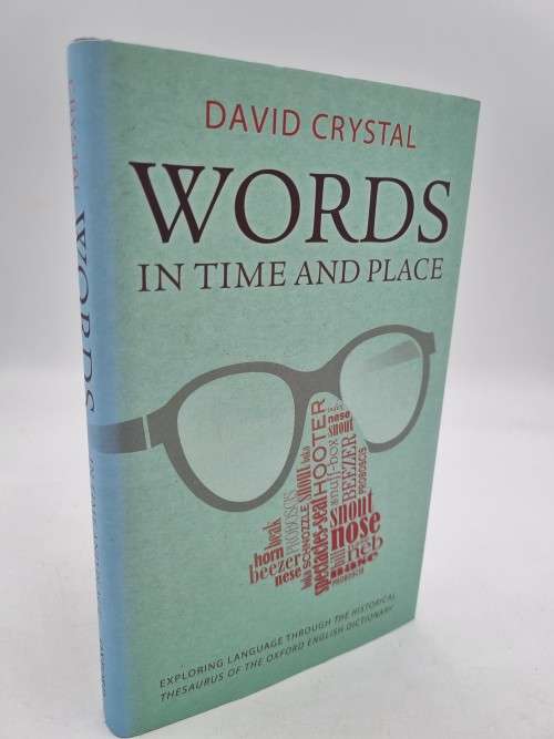 3 David Crystals Books - Words in Time and Place, Words on Words & Stories of English