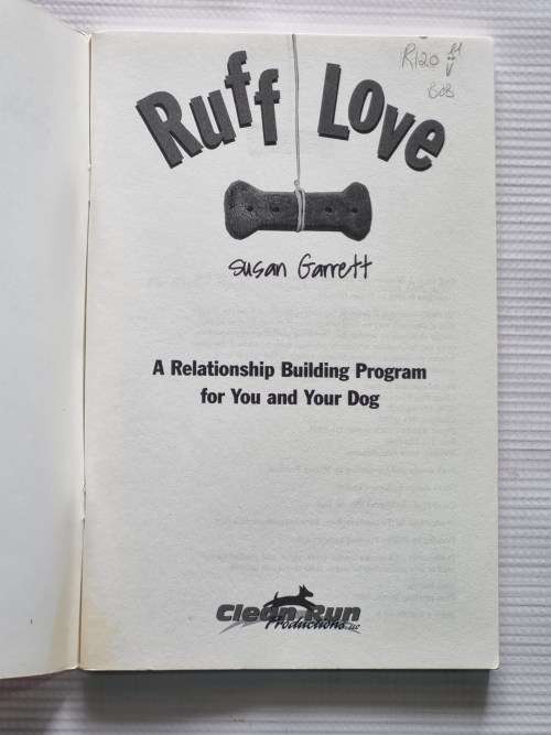 Ruff Love - Susan Garrett | A Relationship Building Program for You and Your Dog