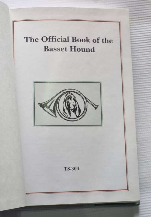 The Official Book of the Basset Hound - Robert E Booth