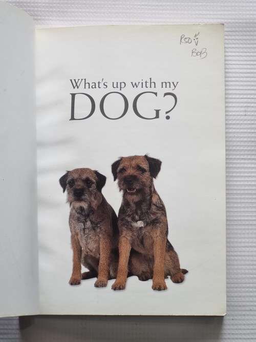 What`s Up With My Dog? - Dr Bruce Fogle