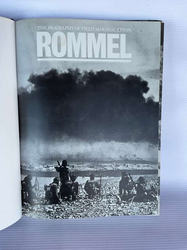 The Biography of Field Marshal Erwin Rommel