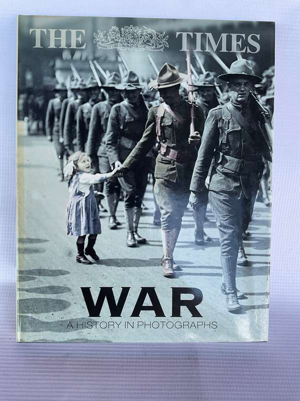 War : A History in Photographs - Duncan Anderson
