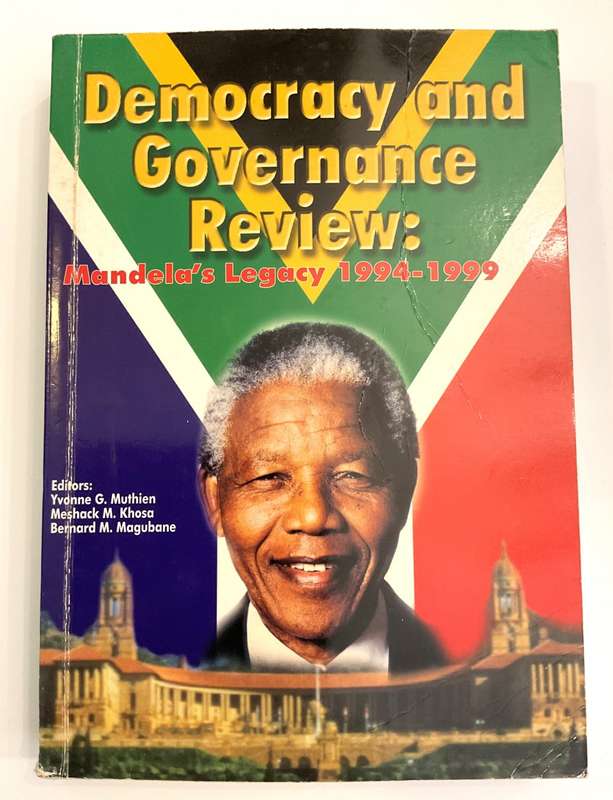 Democracy and Governance Review: Mandelas legacy 1994-1999 | HSRC
