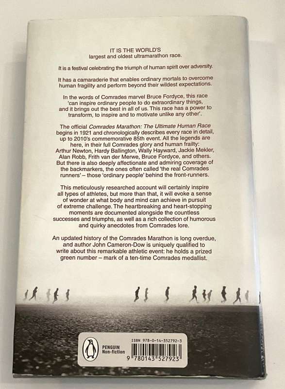 Comrades Marathon - The Ultimate Human Race ~ John Cameron-Dow