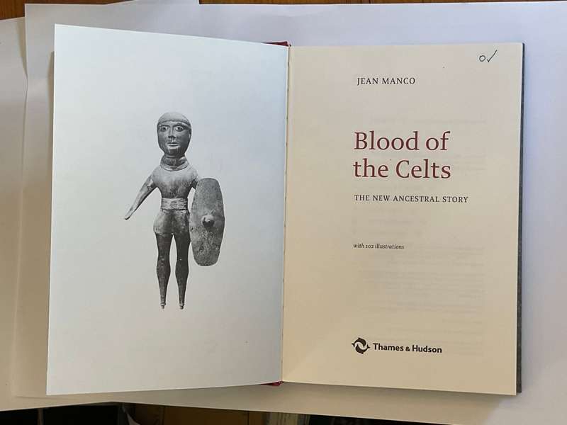Blood of the Celts: The New Ancestral Story by Jean Manco