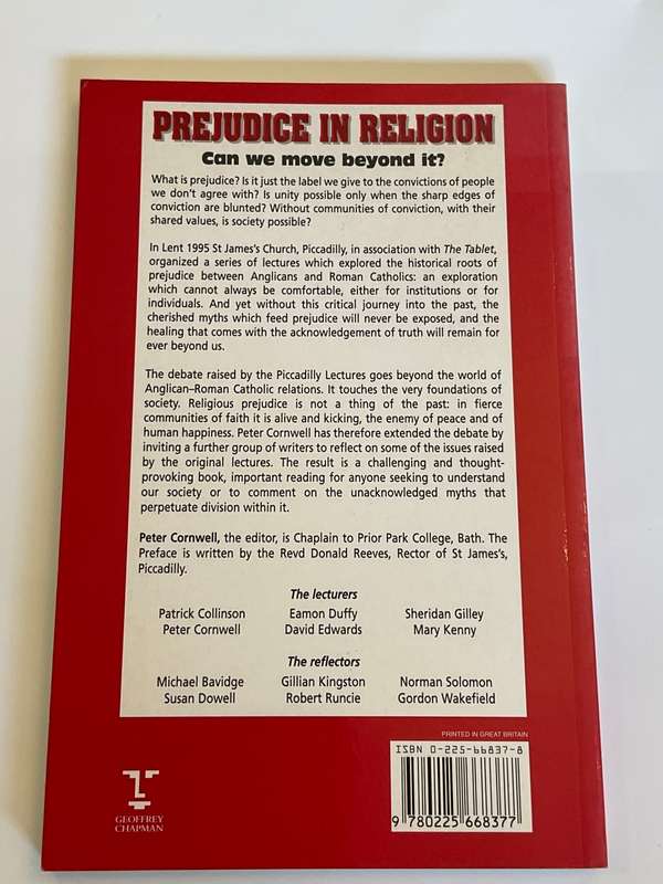 Prejudice in Religion: Can We Move Beyond it? Peter Cornwell