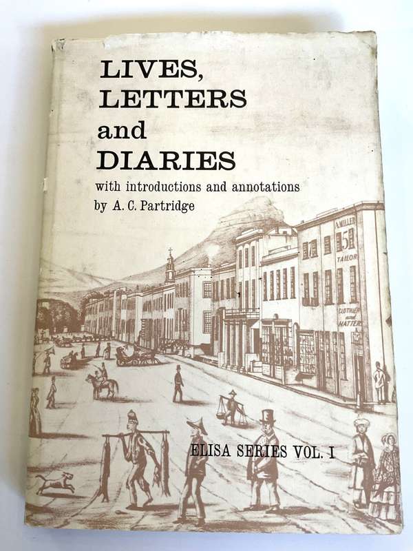 Lives, Letters and Diaries by AC Partridge | Elisa Series Vol 1