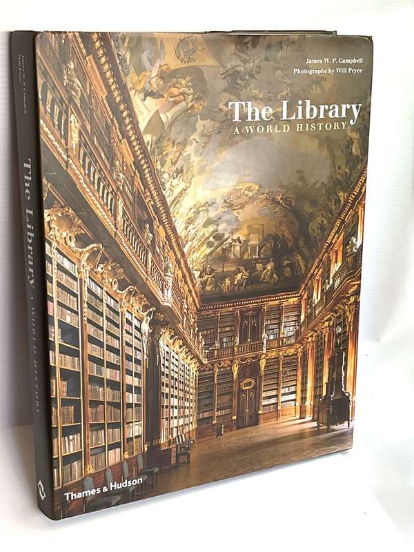 The Library: A World History ~ James W. P. Campbell &  Will Pryce | Magnificent Large Book