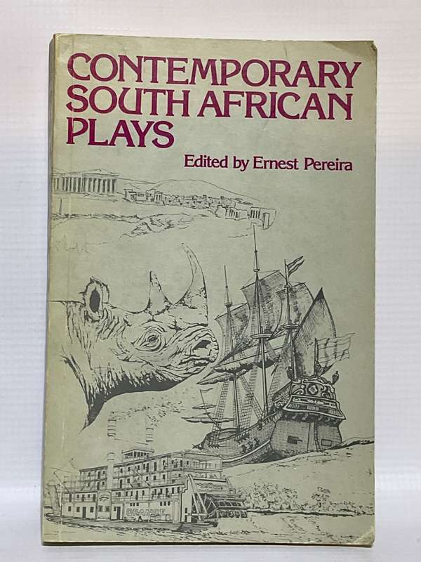 Contemporary South African plays - Ernest Pereira