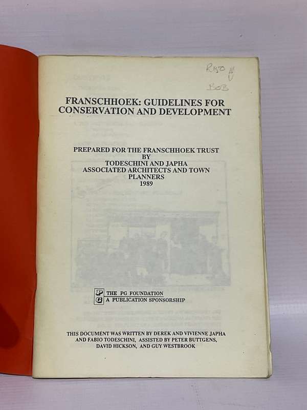 Franschhoek Guidelines for Conservation and Development by Derek Japha