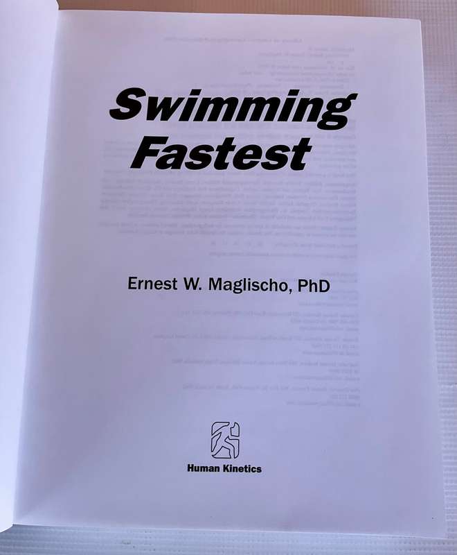 Swimming Fastest by Ernest W. Maglischo