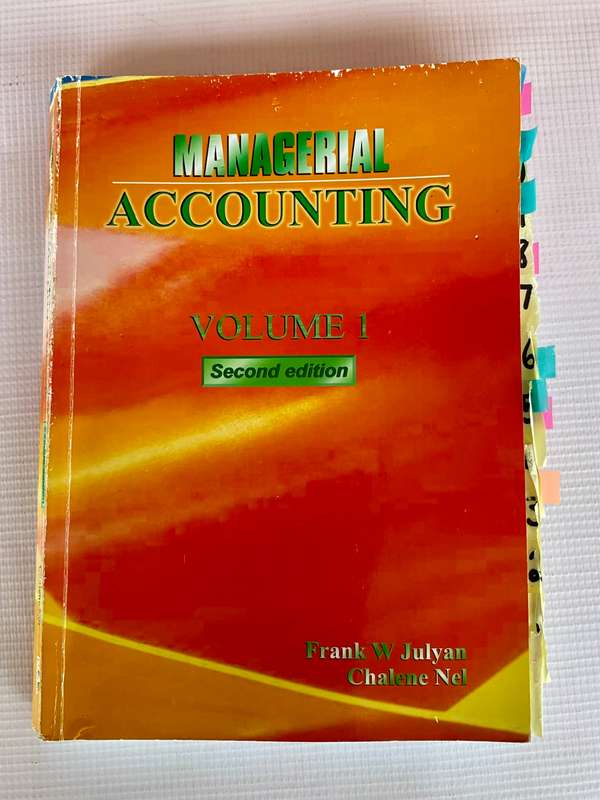 Managerial Accounting Vol 1 by Frank William Julyan | Second Edition